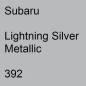 Preview: Subaru, Lightning Silver Metallic, 392.